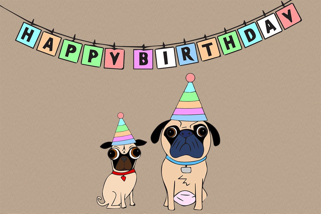 Pug's Happy Birthday Greeting Card Blank Inside 4x6