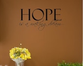 Hope is A Waking Dream Customizable Wall Decal