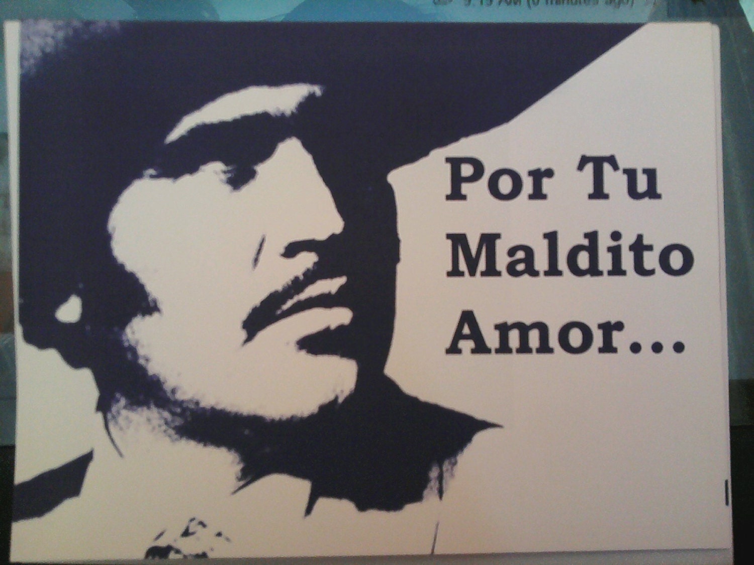 Vicente Fernandez Por Tu Maldito Amor / Because of Your Damned Love Blank Fold Card