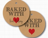 Baked with Love (heart) Kraft Tags . 20 Personalized Tags for Favors or Baked Goods