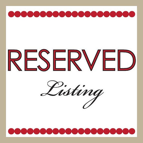 Reserved Listing for stephshaw