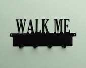 Walk Me Text Metal Art Leash Rack - Free USA Shipping