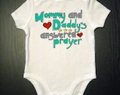 Mommy and Daddy's Answered Prayer - Baby Onesie - One Piece Baby Bodysuit - Children's Clothing - Baby and Toddler and Kid's Clothing
