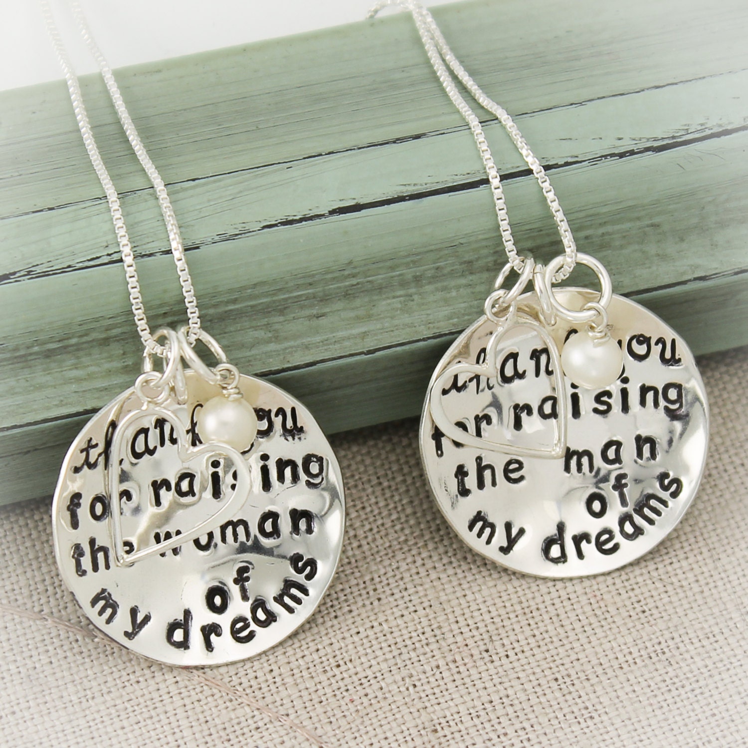 Thank You for Raising the Man or Woman of My Dreams Necklace Hand Stamped Personalized Sterling Silver