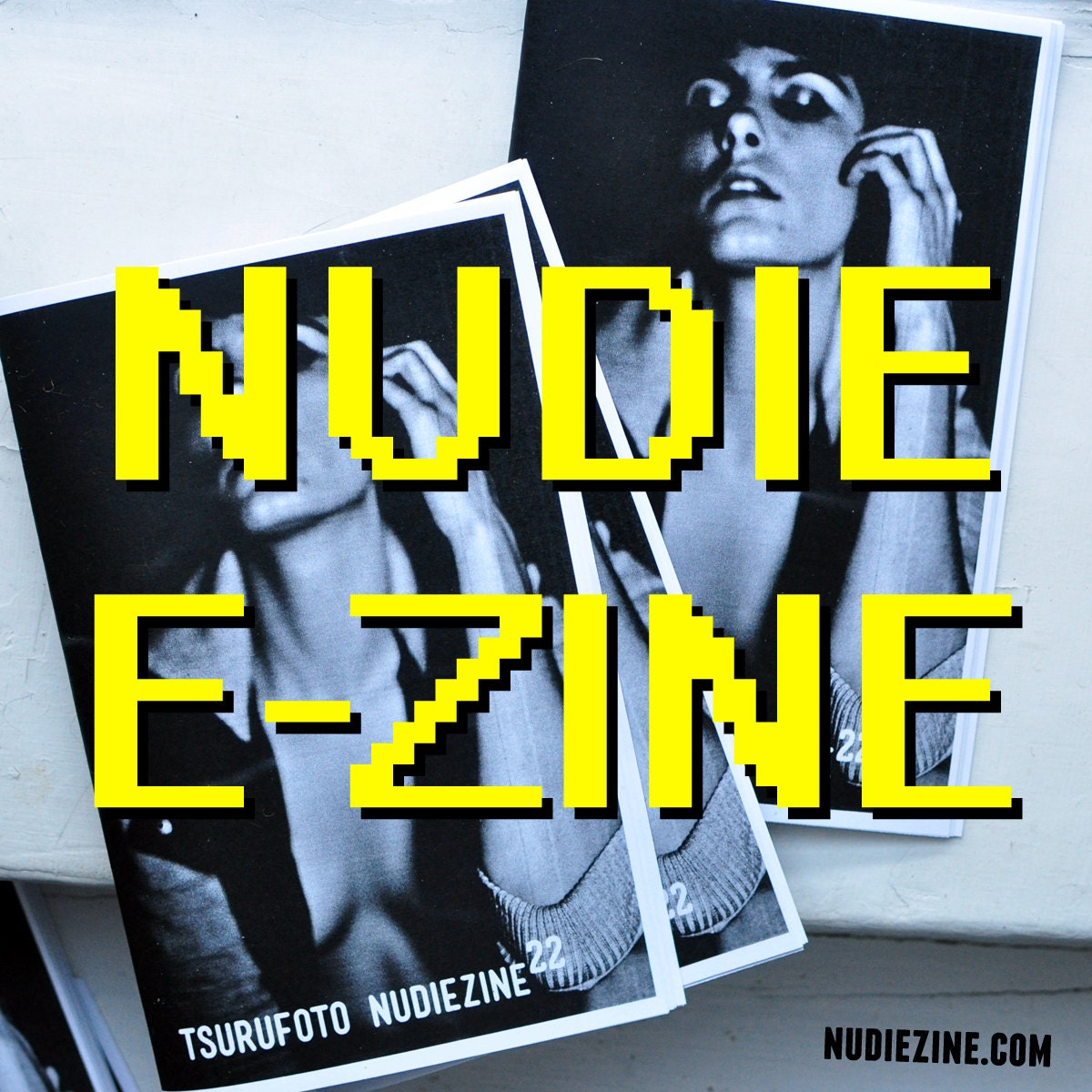 NUDIE E-ZINE Issue No 22: Digital Roarie Yum, Hannah, Erica Jay & More