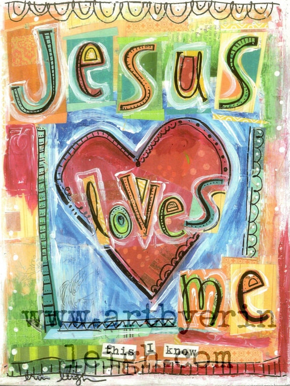 Kids Scripture Art, Sunday School Songs: Jesus Loves Me, 8 x 10 Fine Art Print Mixed Media Collage