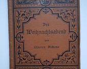 Antique Christmas Carol by Charles Dickens in German "Der Weihnachtsabend"