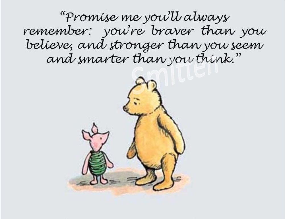 Winne the Pooh and Piglet Quote - (You choose the quote) 4x6 Art Print
