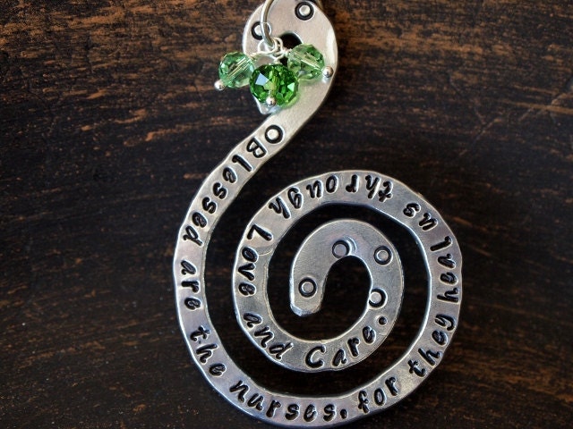 Blessed Are the Nurses... Hand Stamped Pendant, Custom Pendant for Nurses, Hand Stamped Spiral Pendant