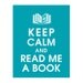 Keep Calm and Read Me a Book - 11x14 Art Print (featured in Oceanic Blue) Buy 3 Get one Free keep calm art