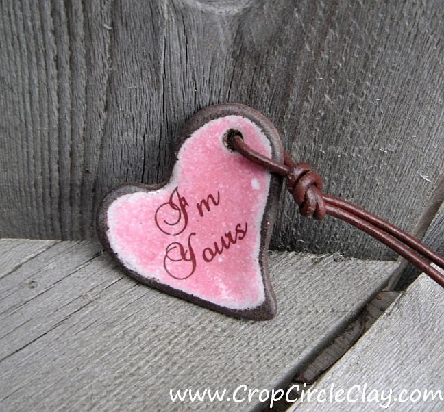 I'M YOURS Pretty in Pink Ceramic Candy Heart Pendant BFF Birthday Gift Rustic Heart Pendant Gift for Her