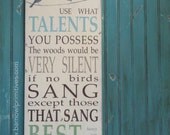 Use What Talents You Possess - Henry van Dyke Typography Word Art Hand Painted Sign