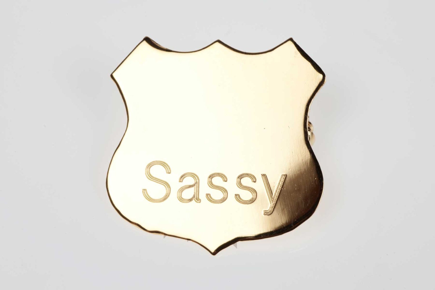 Brass Pin - Badge of Honor - Sassy