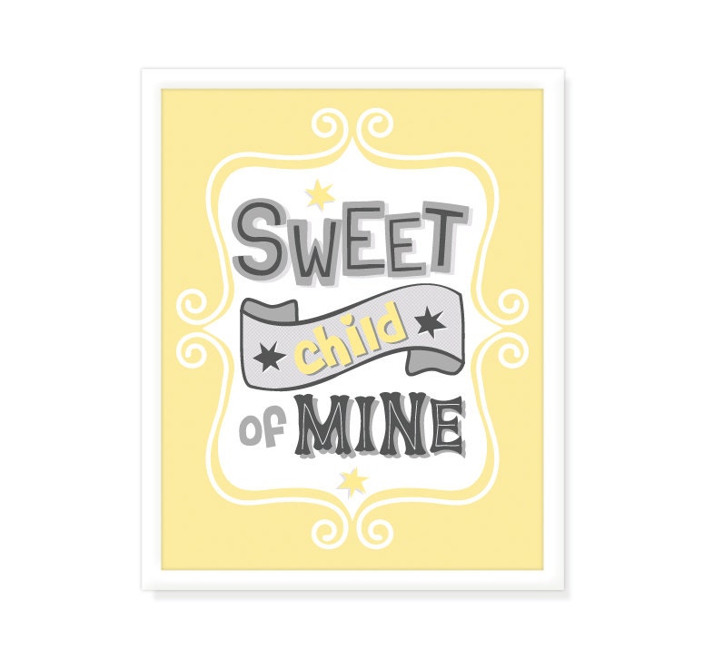 Yellow Gray Wall Art Digital Print Giclee - Sweet Child of Mine - Typographic Print 8x10 or 11x14