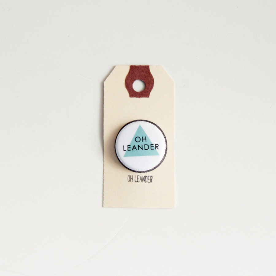 Oh Leander Button