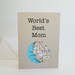 World's Best Mom - Upcycled Map Card - Custom City, State, or Country - Mother's Day, Birthday, Thank You