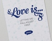 Love is sleeping first
