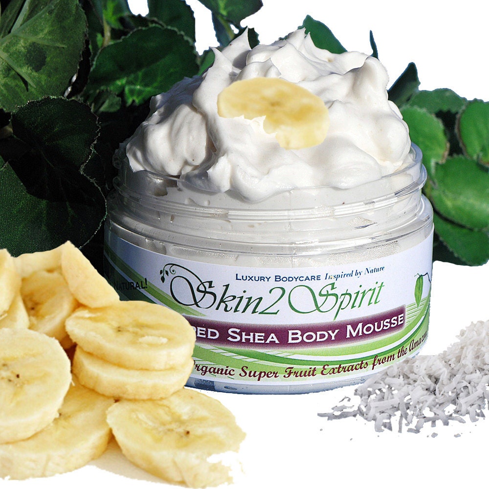 BANANA COCONUT DREAM Shea Body Mousse -  Organic - Whipped  - Truly All Natural - Aromatherapy - No Synthetic Fragrances - 4 oz