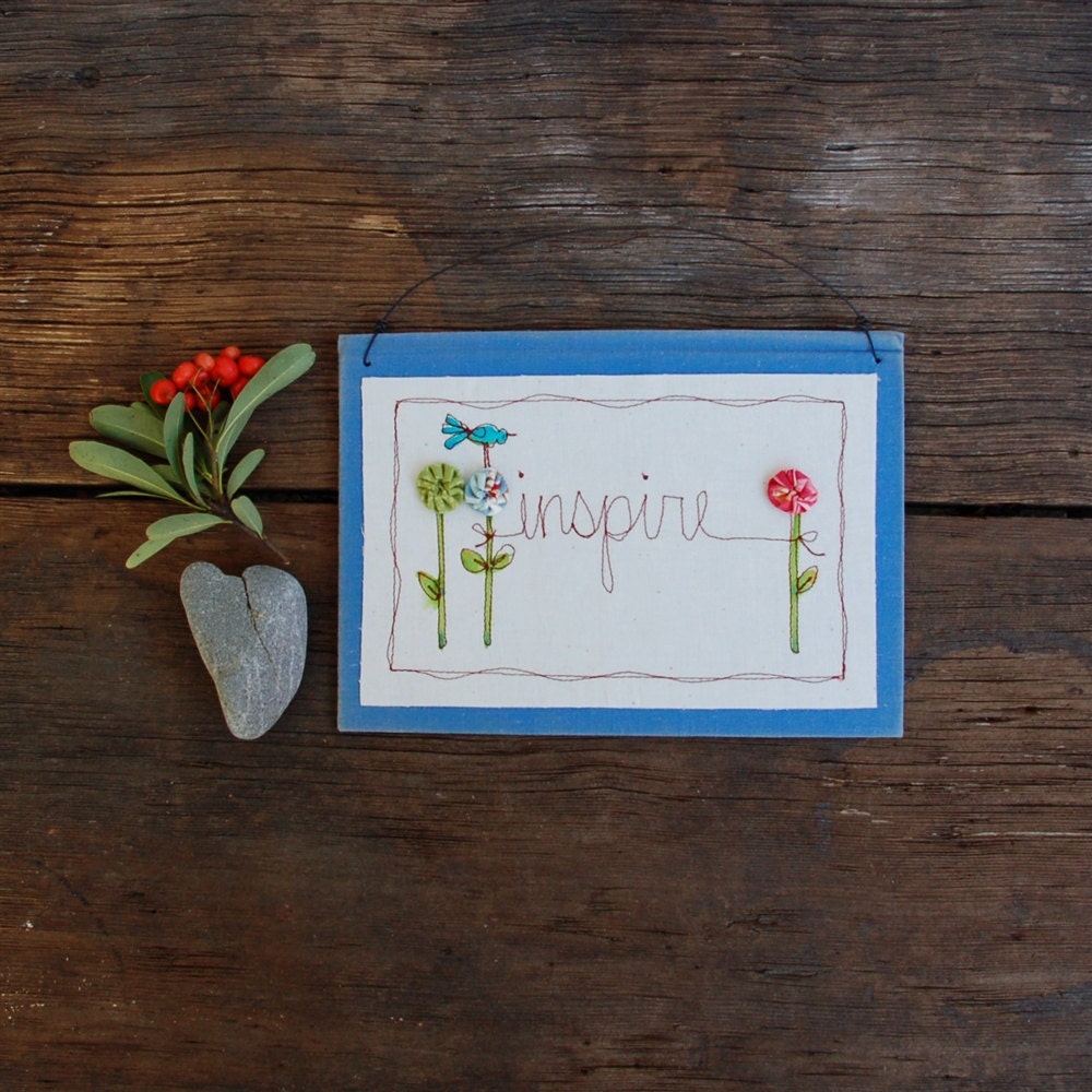 motivational word art, wall hanging stitchery, spring garden, blue, READY TO SHIP by mamableudesigns on etsy