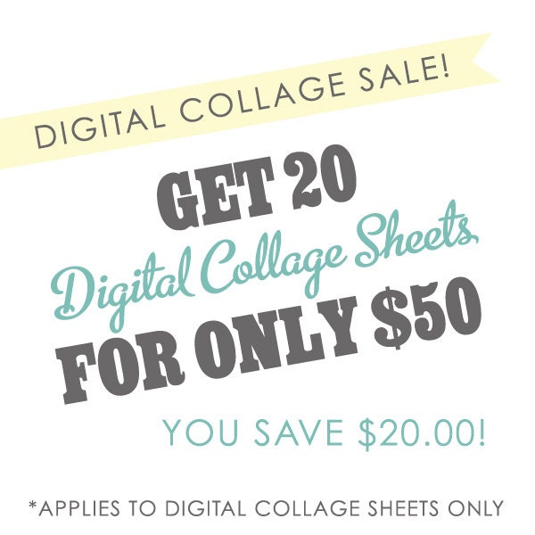 Buy TWENTY (20) Digital Collage Sheets for 50 and save 20 bucks - Holiday Sale