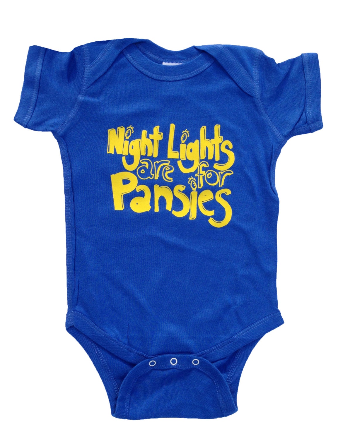 Night Lights Are For Pansies - Royal Blue Baby Shirt - Funny Saying Children's Clothing - Humor -  8 colors available