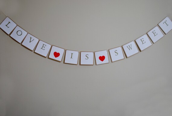 Love is Sweet banner, wedding sign Il_570xn