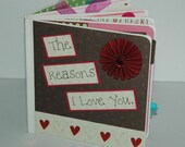 Love premade pages chipboard book- 5 x 5 scrapbook album The Reasons I love you