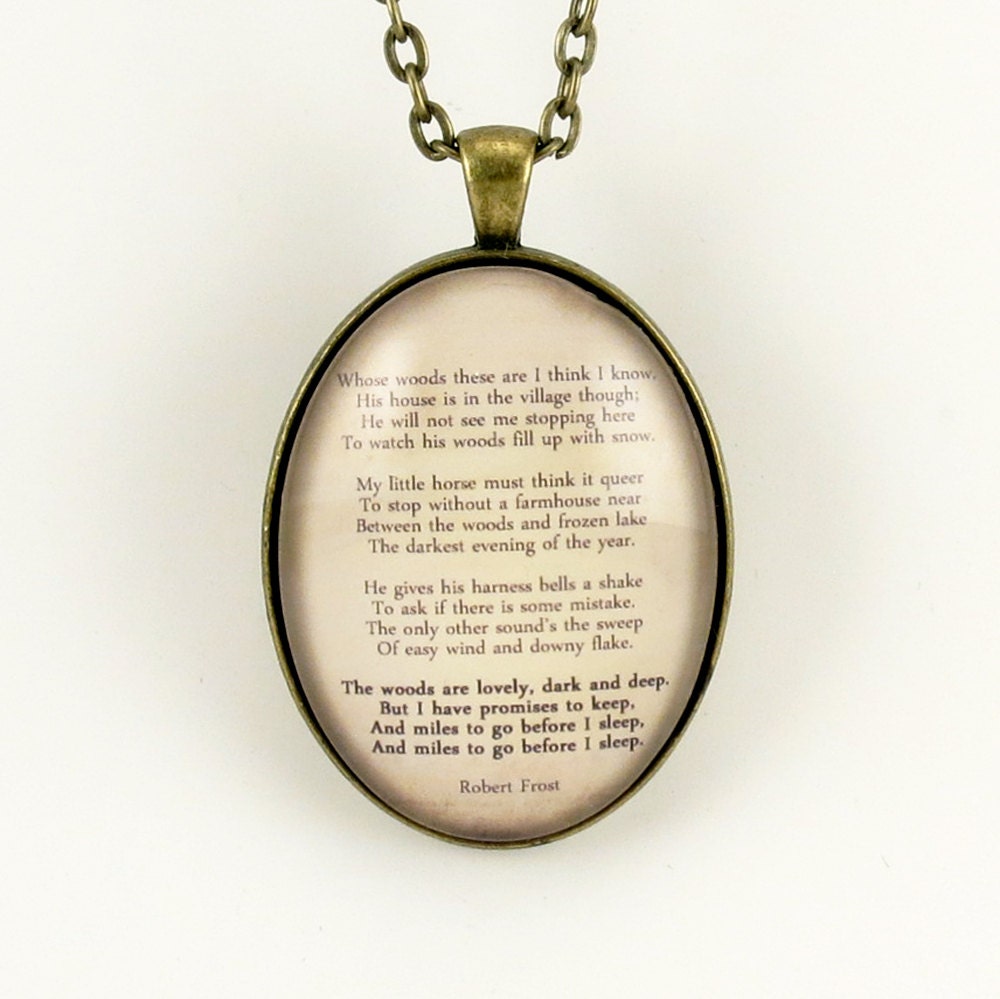 Robert Frost Poem Necklace, Stopping by Woods on a Snowy Evening Poetry Pendant, Quote Jewelry