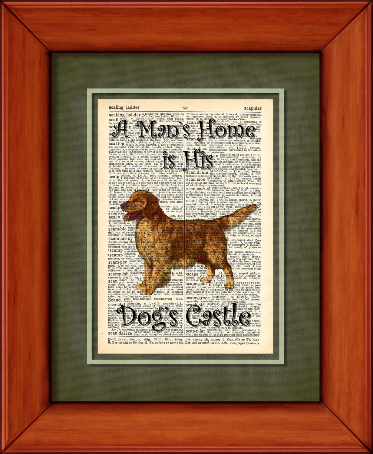 Dictionary Art Print - Mans Home is Dogs Castle - Golden Retriever  - 6 3/4" x 9 3/4" - Art Print on Upcycled Page