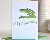 Crocodile Birthday or Hi There Card