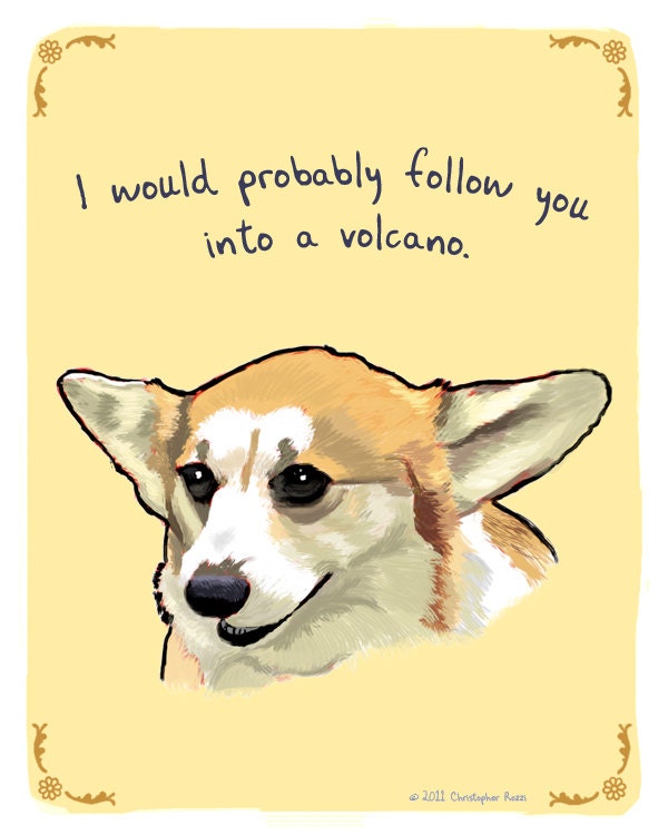 Corgi 8x10 Print of Original Painting with phrase