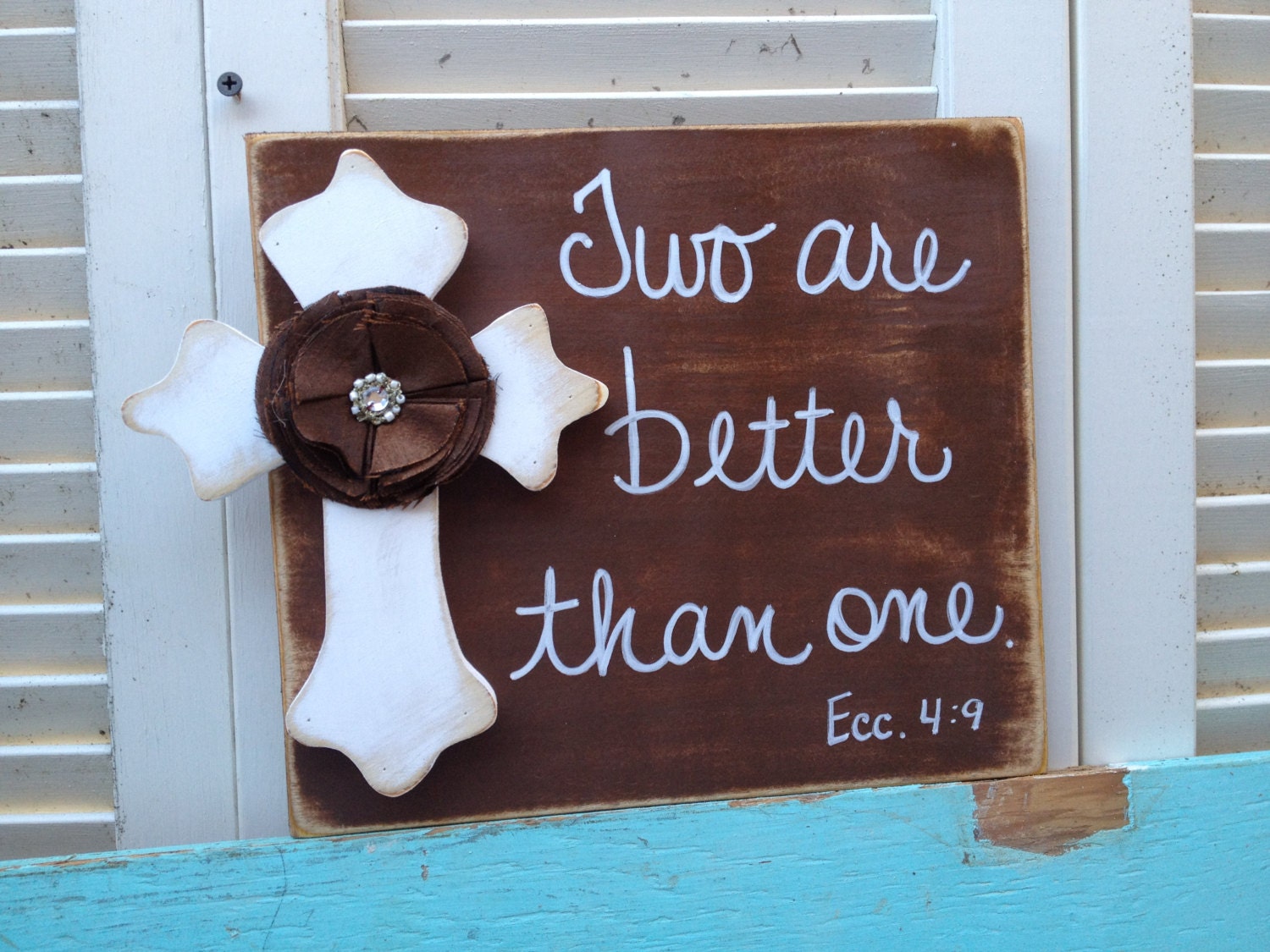 Brown and White Two Are Better Than One Scripture Wedding Sign and Decor