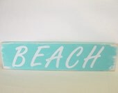BEACH Wooden Sign with Home Decor Accessory in Aqua and White Shabby Chic, Cottage Chic, Coastal Decor