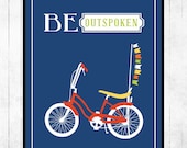 Retro poster, hipster, bicycle, travel, typography poster - Be Outspoken 11x14