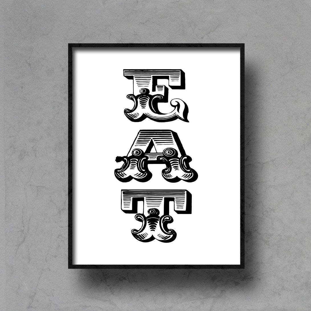 eat kitchen typographic art print quote poster inspirational black white typography 8x10 home decor motivational