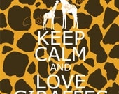 Keep Calm and Love Giraffes 8x10 Digital File Il_170x135