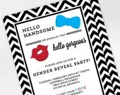 Handsome / Gorgeous Gender Reveal Party Baby Shower Invitation - Custom Baby Shower Invite - DEPOSIT or digital delivery option
