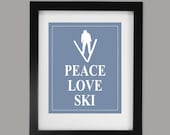 Peace Love Ski - Printable Home Decor Artwork - High Resolution JPG - PIY