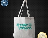 Raw Vegan Screen Printed American Apparel Poly-Cotton Oversized Tote Bag.