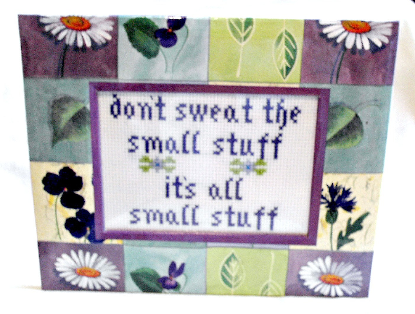 Don't Sweat The Small Stuff Framed Cross Stitch Sampler