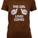 This Girl Loves Coffee t shirt funny caffeine shirt S-4XL