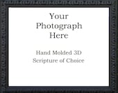 Custom Framed Bible Verse on Your 16x20 Photograph