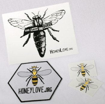 HoneyLove.org Patch, "God Save The Queen" Sticker & Tattoos