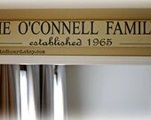 FAMILY ESTABLISHED SIGN - 8" x 50"