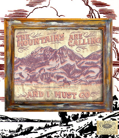 Mountains are calling print antique vintage rustic americana art print wallart decor graphic type sign poster 10x13
