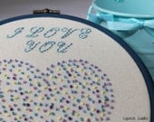 I Love You - embroidery hoop wall art, wall hanging, wall decor, french knots, hand stitched detail, mother's day
