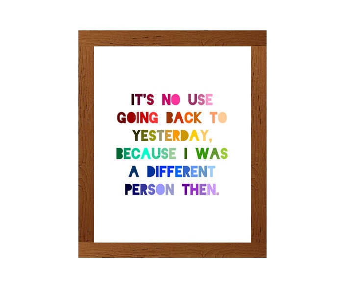 Alice in Wonderland Print - Lewis Carroll Quote - Alice's Adventures in Wonderland