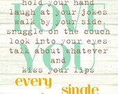 I Want to Love You Every Single Day