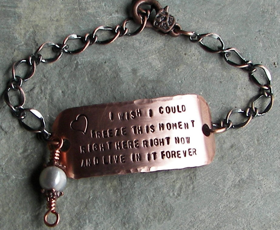 Quote Bracelet "I Wish I Could Freeze This Moment Right Here Right Now And Live In It Forever" Inspied By The Hunger Games