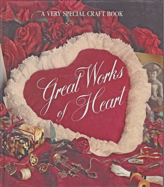 Craft Book - Great Works of Heart
